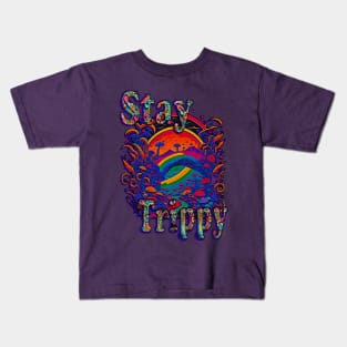 Stay Trippy Kids T-Shirt